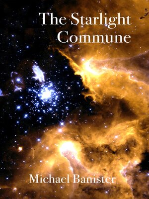 cover image of The Starlight Commune